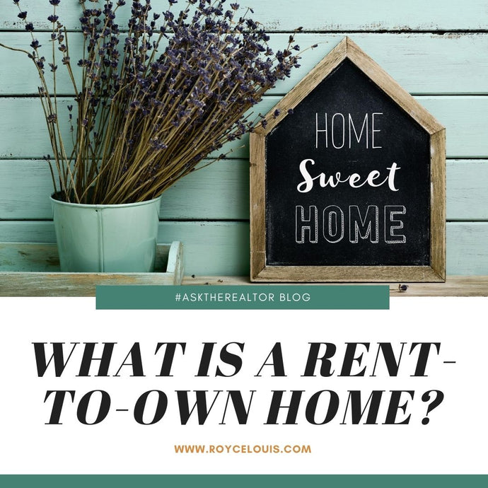 What is a Rent-to-Own Home?