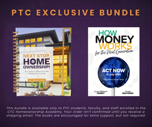 How Money Works + Next Stop, Homeownership! — PTC Course Bundle