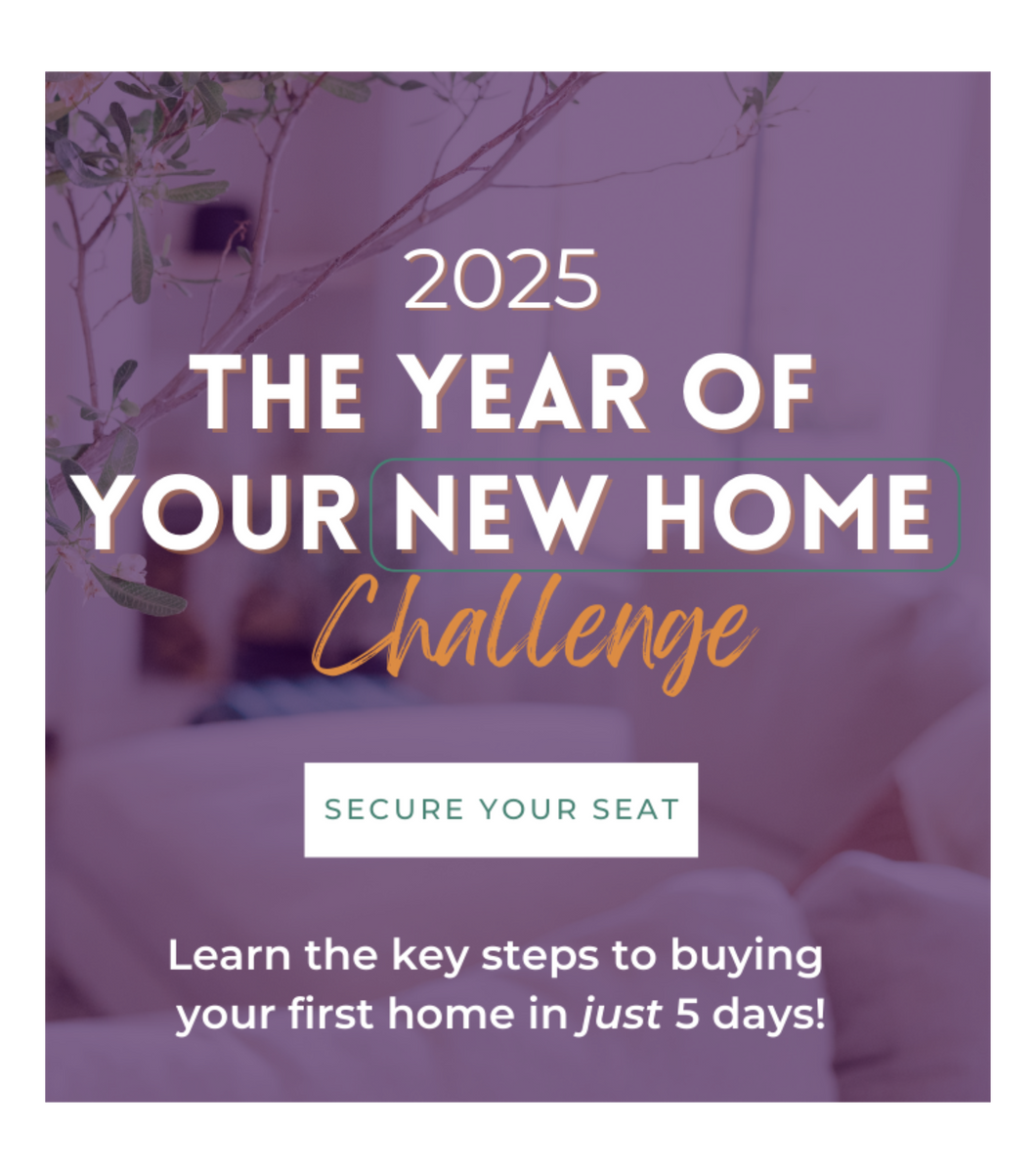 2025: The Year of Your New Home Challenge